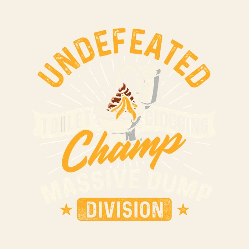 Toilet Clogging Champ Dump Division