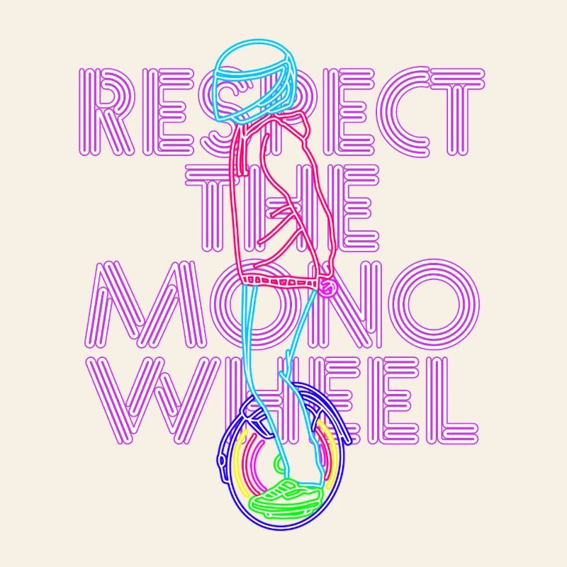 Respect The Monowheel Monocyclist
