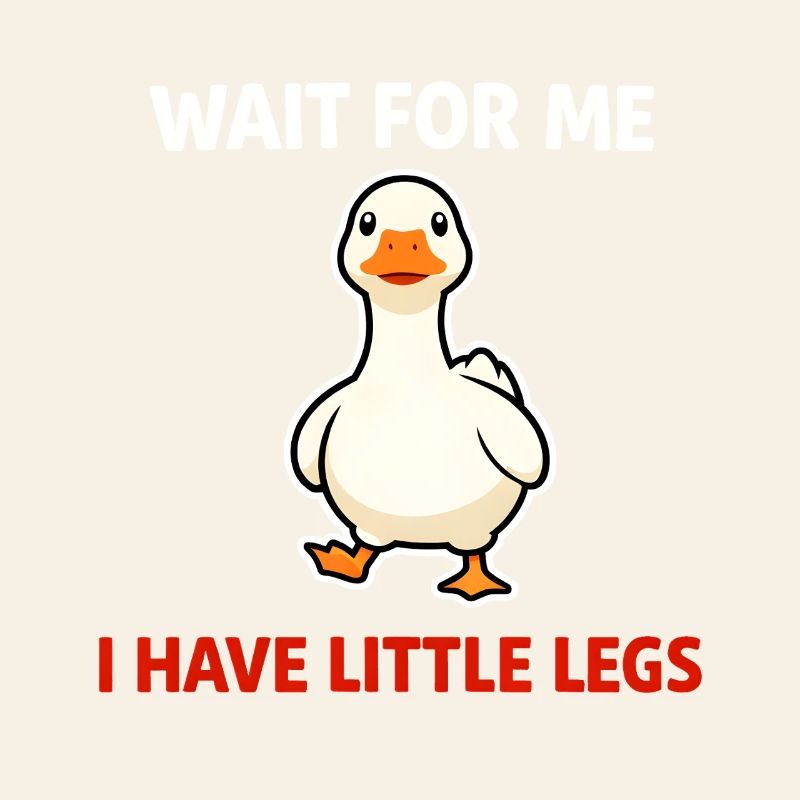 Duck With Tiny Legs: Wait for Me