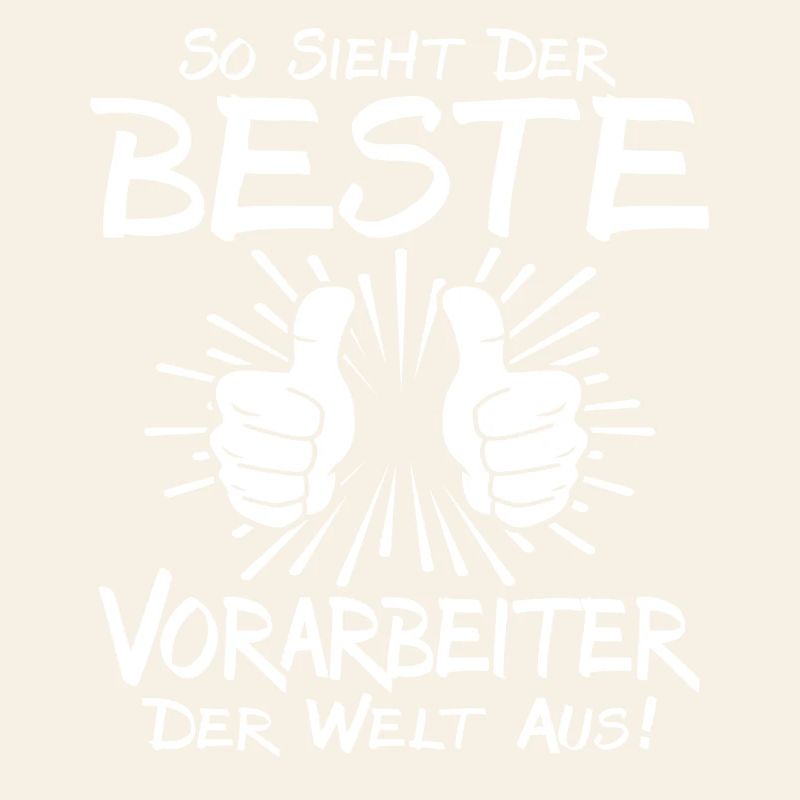 Bester Vorarbeiter