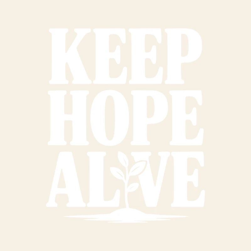 Keep Hope Alive