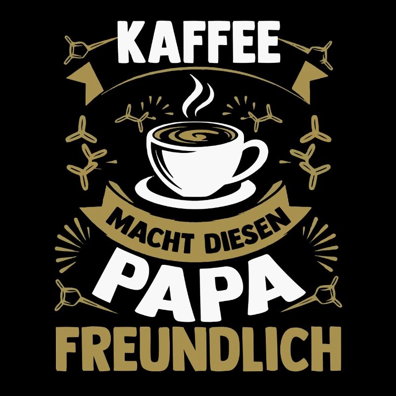 Coffee Father Father's Day Dad