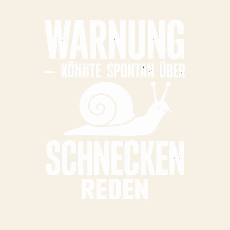 Warning could spontaneously talk about snails
