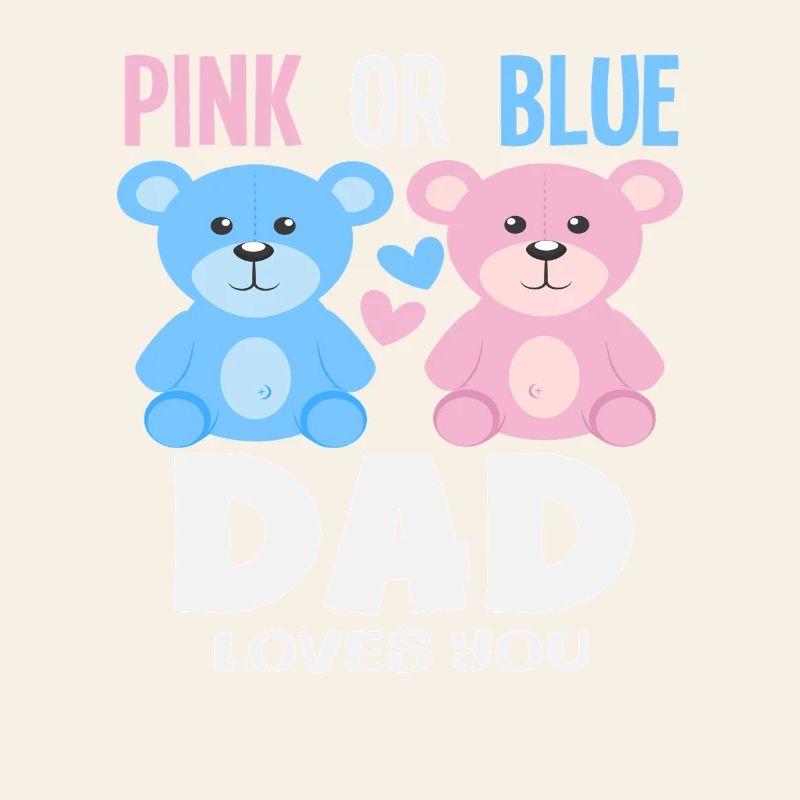 Pink Oder Blau Papa Liebt Dich