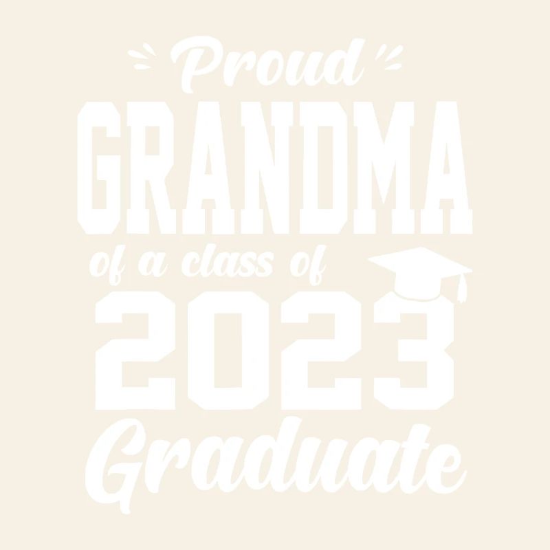 Fière Grand-mère diplômée 2023