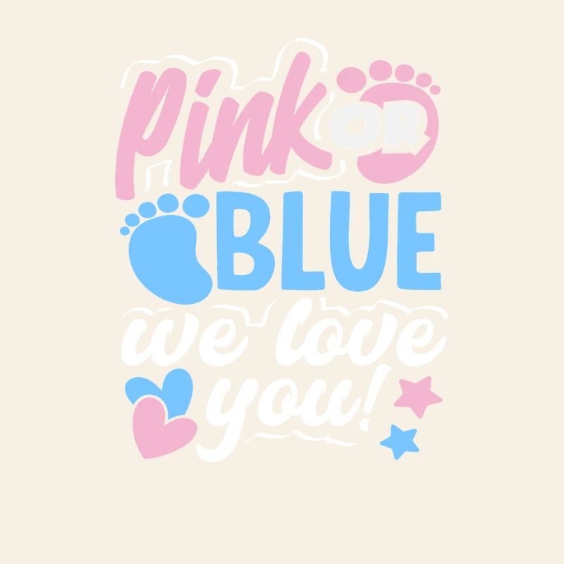 Pink Oder Blau Wir Lieben Dich Gender Reveal