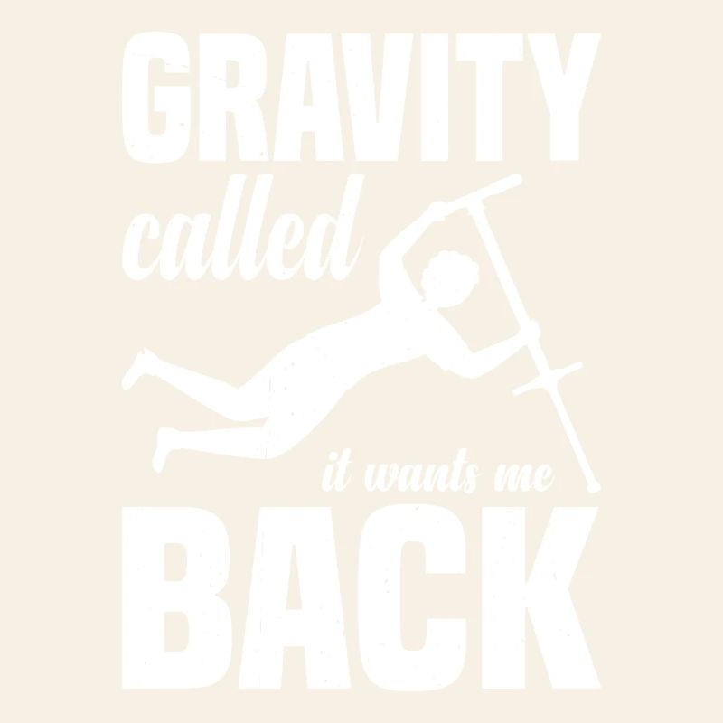 Gravity called it wants me back Pogo Stick Jumping
