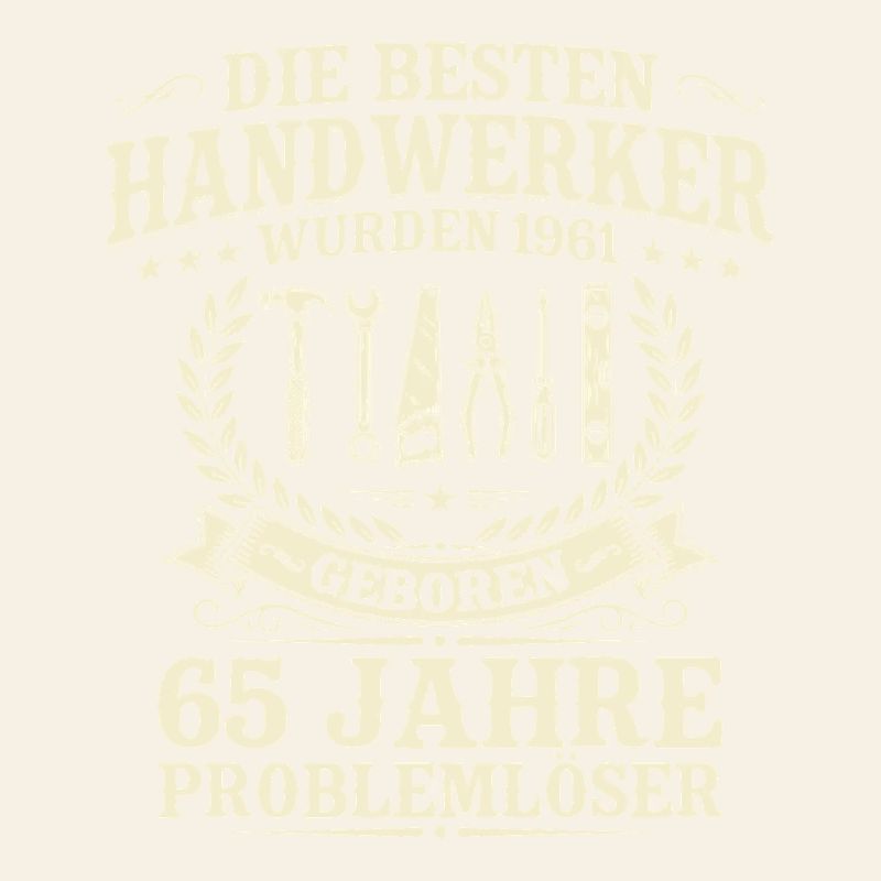 Bester Handwerker seit 1961 – 65. Geburtstag