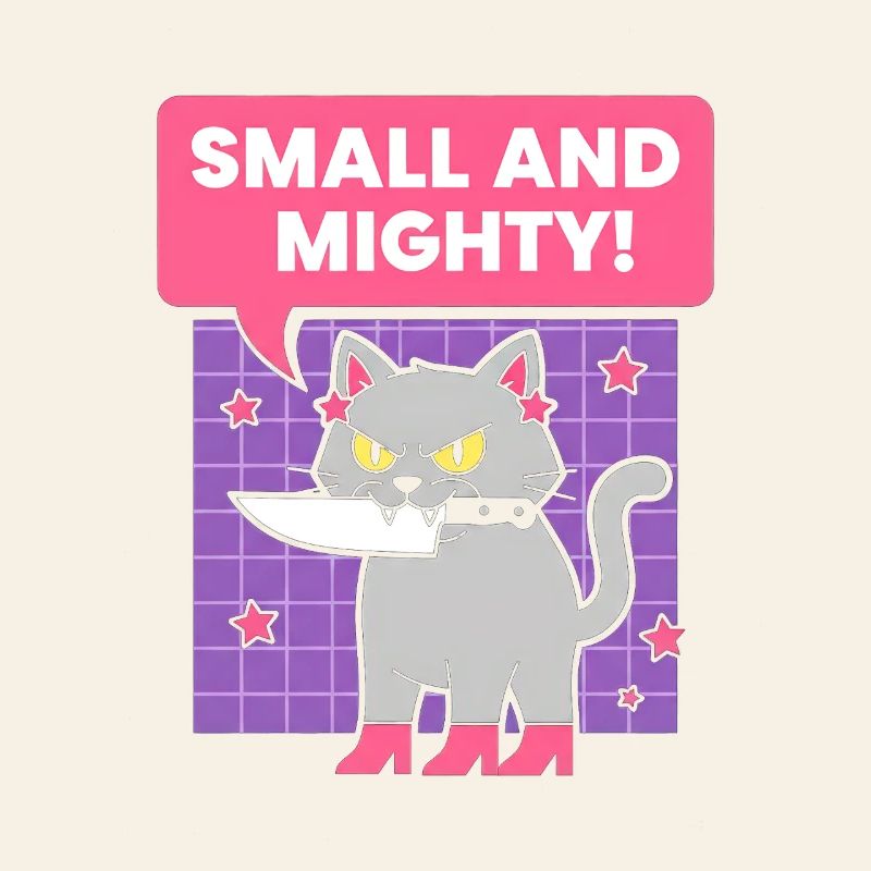 Small and powerful cat design