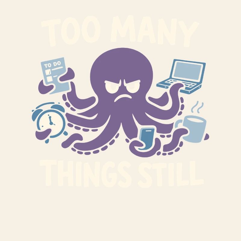 Funny Octopus Overstimulated