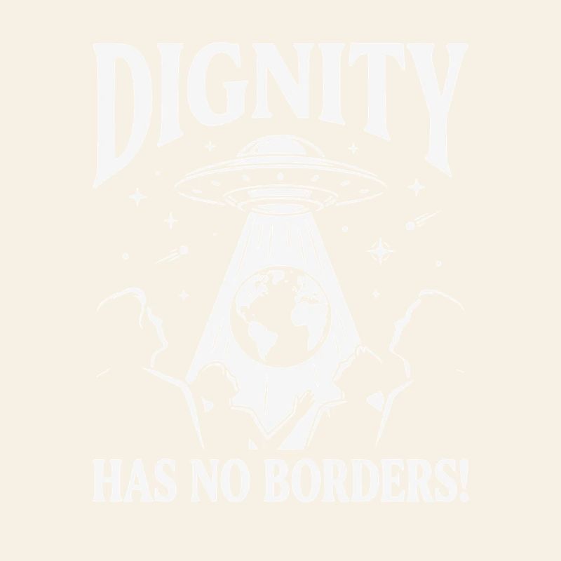 Human Rights Retro Dignity Has No Border Statement