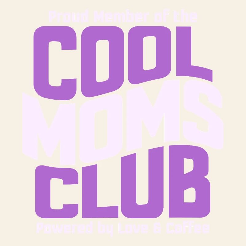 Mama Geschenk Muttertag - Cool Moms Club