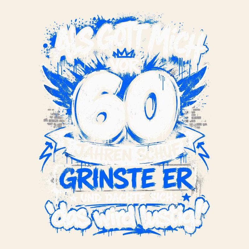 60er Geburtstags Graffiti Spruch