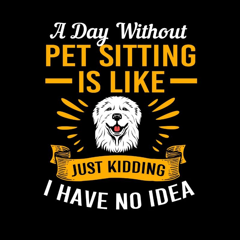 Pet Sitter Pets Babysitter