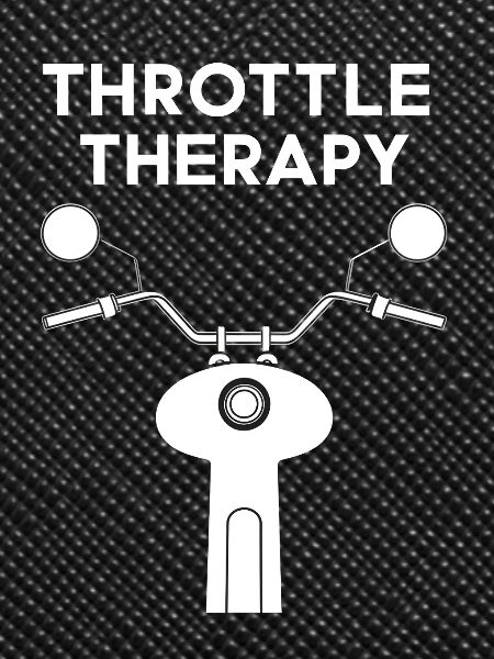 Throttle Therapy