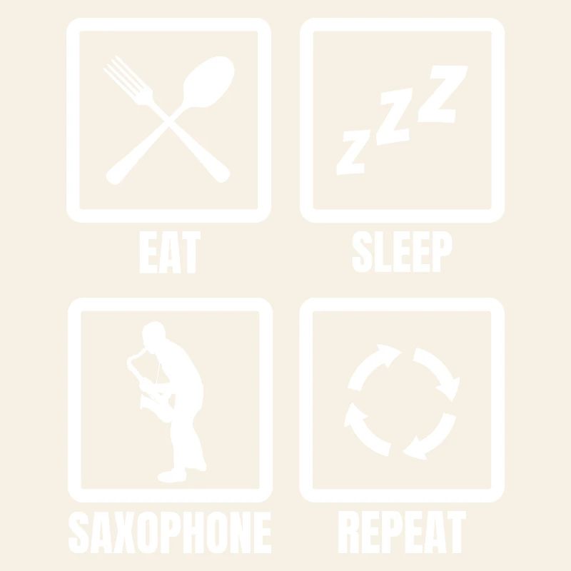 Eat Sleep Saxophone Repeat