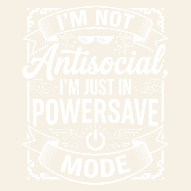Powersave Mode: Non-antisocial