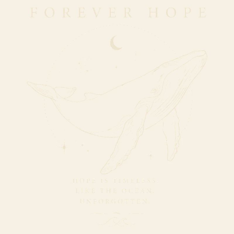 Forever Hope - Unforgotten Whale Bright Design