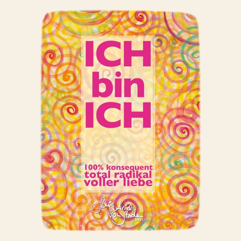 Regenbogen Spiralen Ich bin Ich - Sonja Ariel