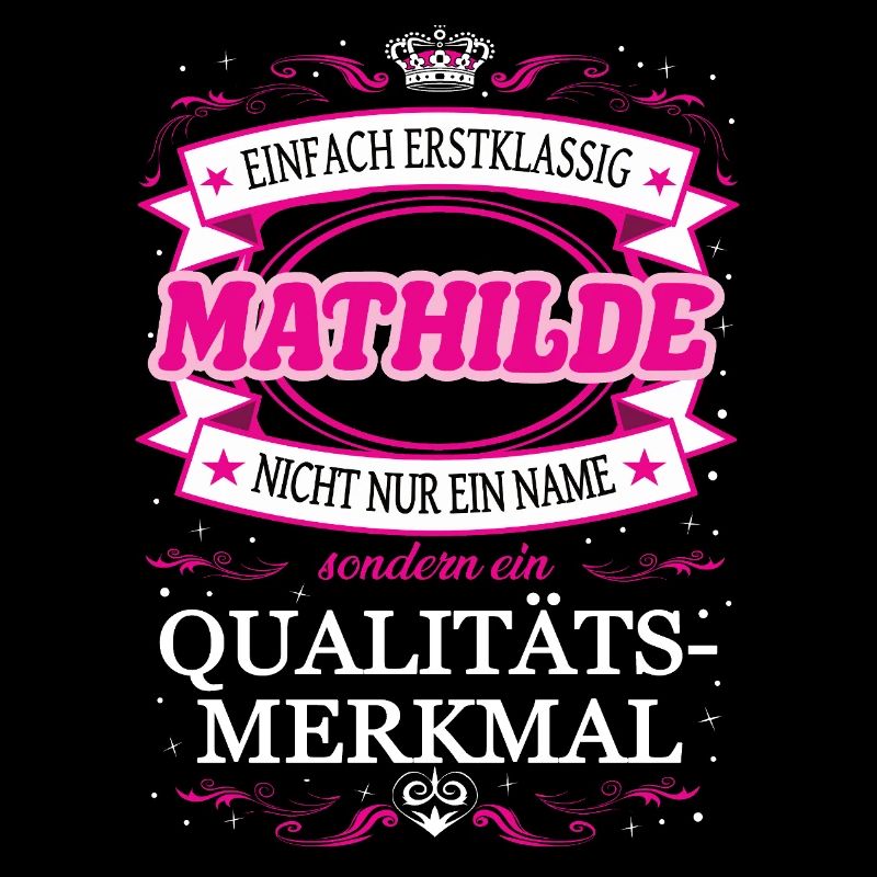 Qualitätsmerkmal Mathilde einfach Erstklassig