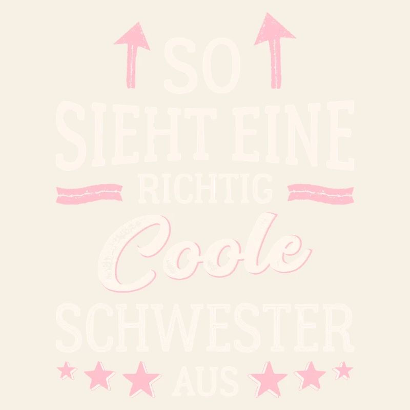 So sieht eine richtig coole Schwester aus