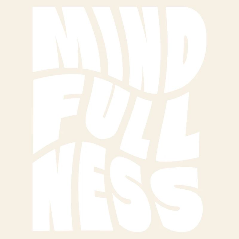 Mindfullness Typography design