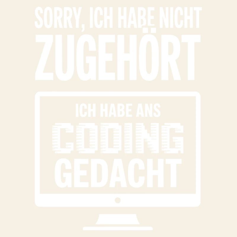 Sorry, ich habe Coding gedacht
