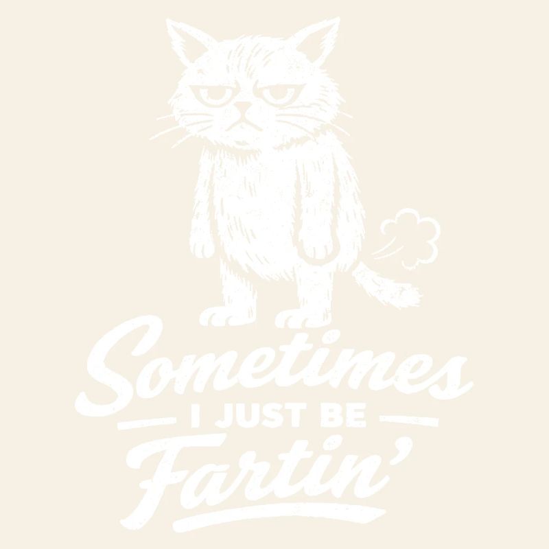 Parfois, je suis juste un chat qui pète (