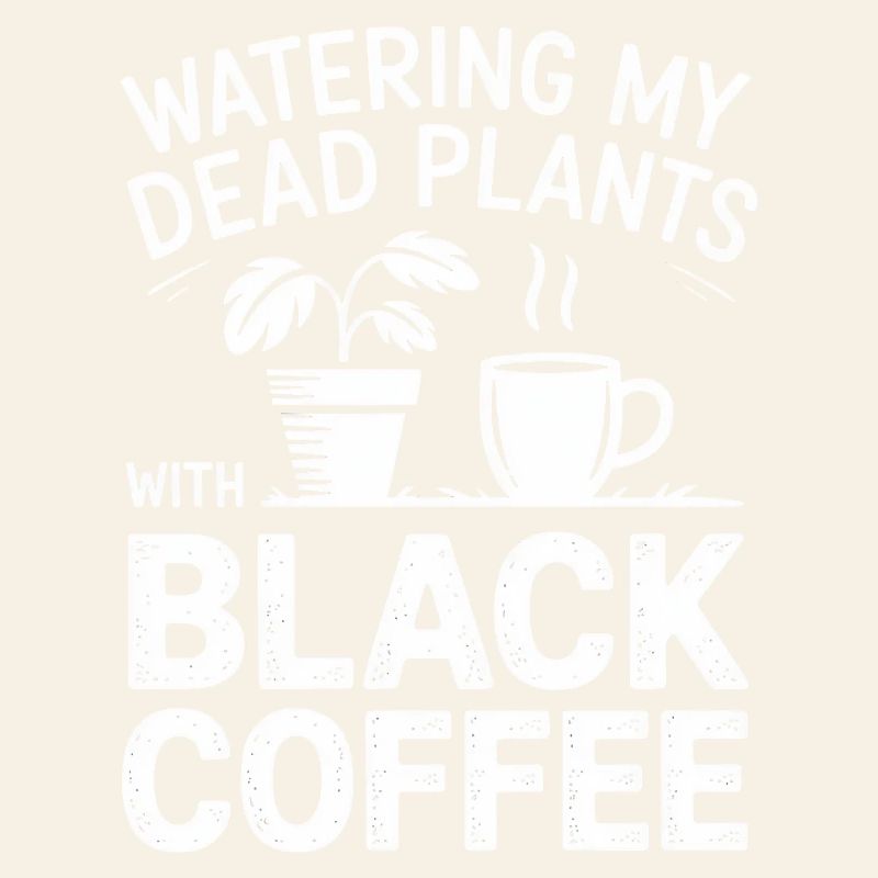 Watering Dead Plants with Black Coffee