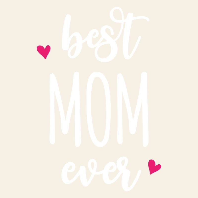 Beste Mutter aller Zeiten