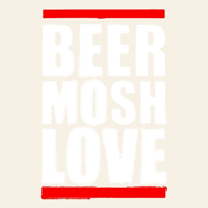 Bier Mosh Liebe Weißer Buchstabe
