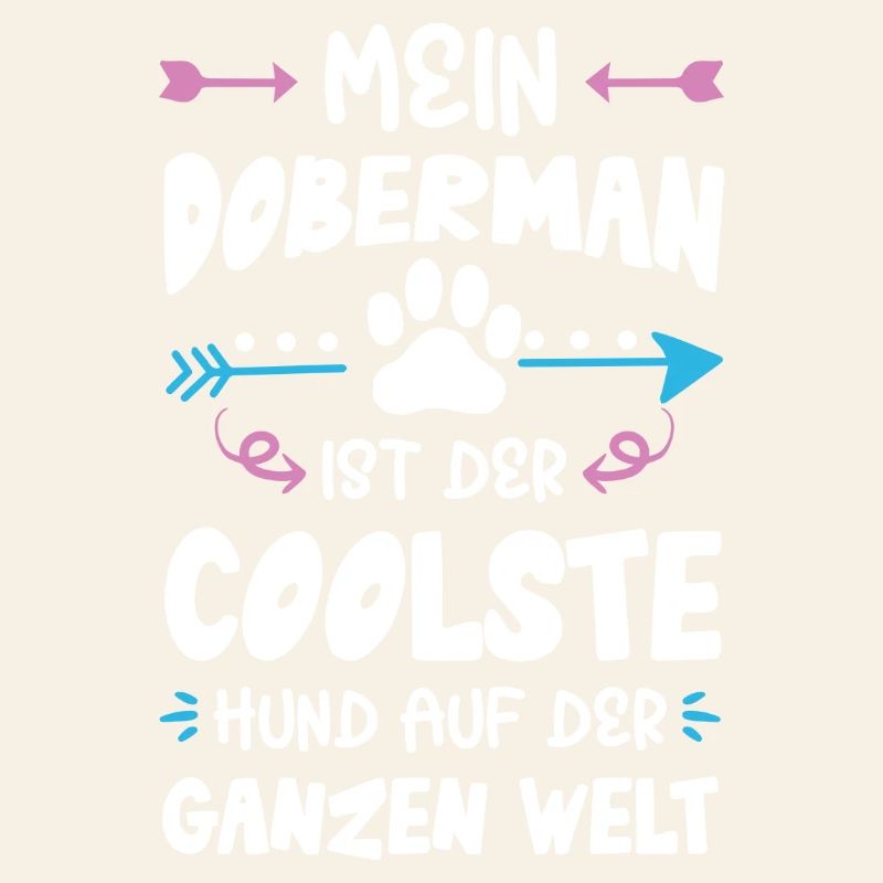 doberman hund spruch