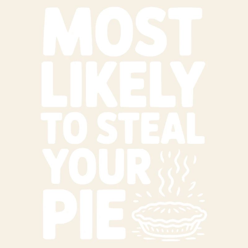 Am ehesten wird er Ihren Kuchen stehlen