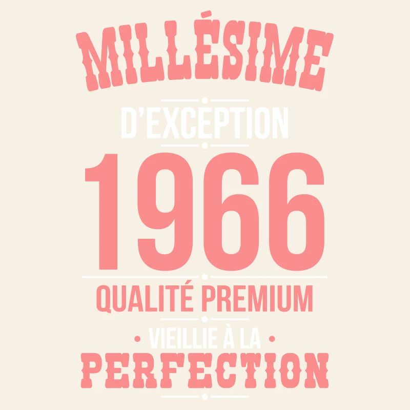 1966 – Millésime d’exception – Qualité premium
