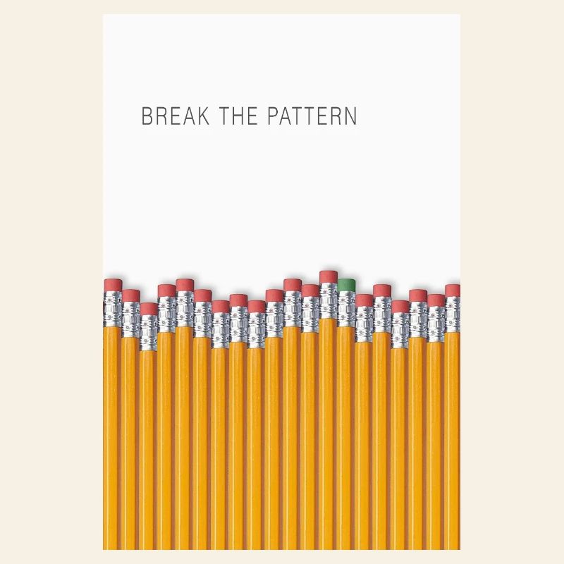 Break the Pattern Minimalist Statement Design