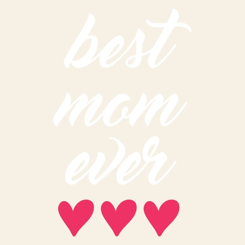 Beste Mutter aller Zeiten