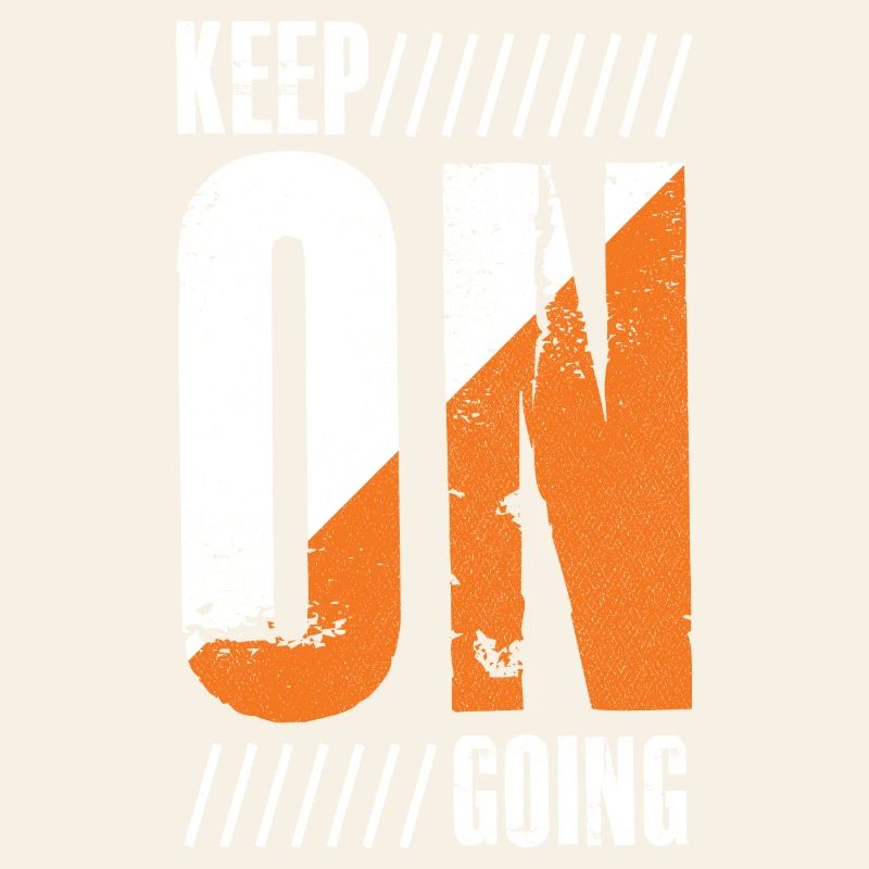 keep on going funny shirt