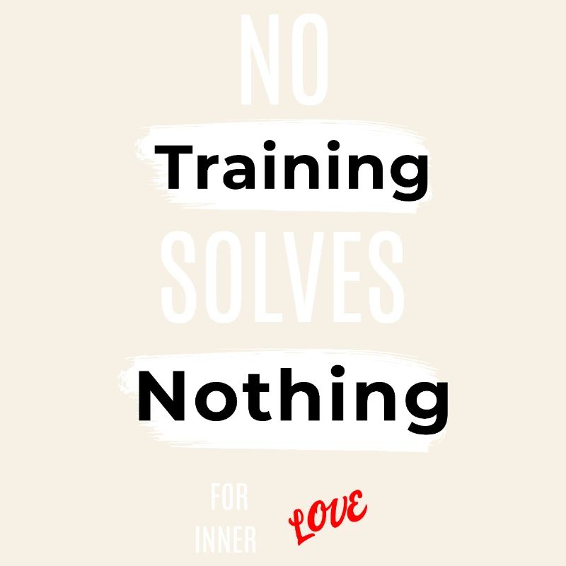 Inspirierende No Training Solves Nichts Botschaft