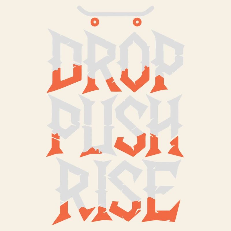 Drop Push Rise
