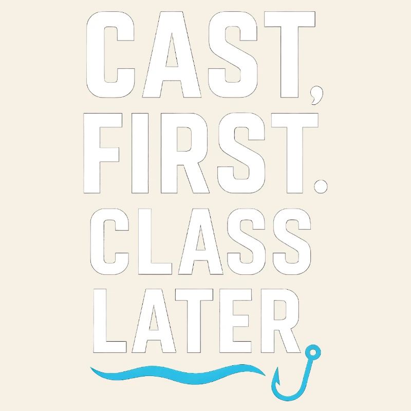 Cast First Class Later