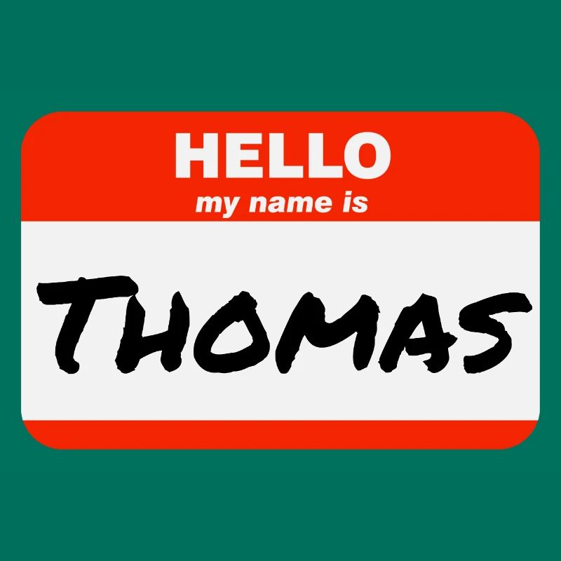 Hello My Name Is Thomas Label Name Tag