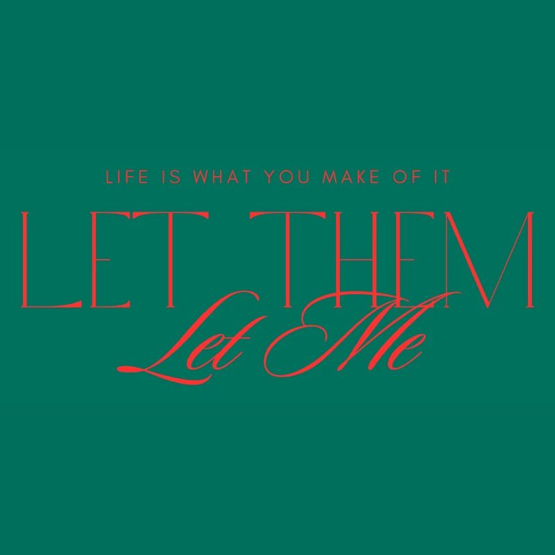 Let Them Mindset
