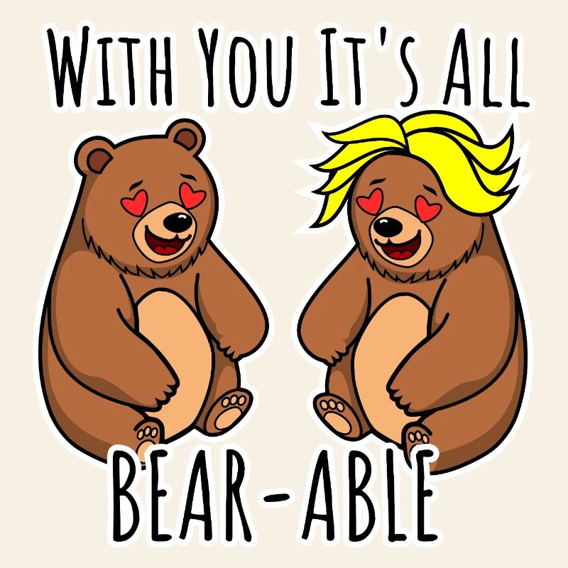 Les ours s’aiment ! Tout est supportable !