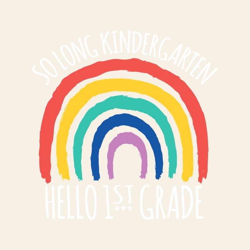Rainbow Hello 1st Grade Goodbye