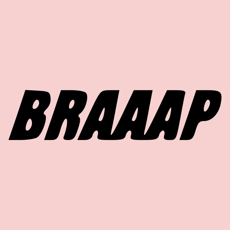 BRAAAP