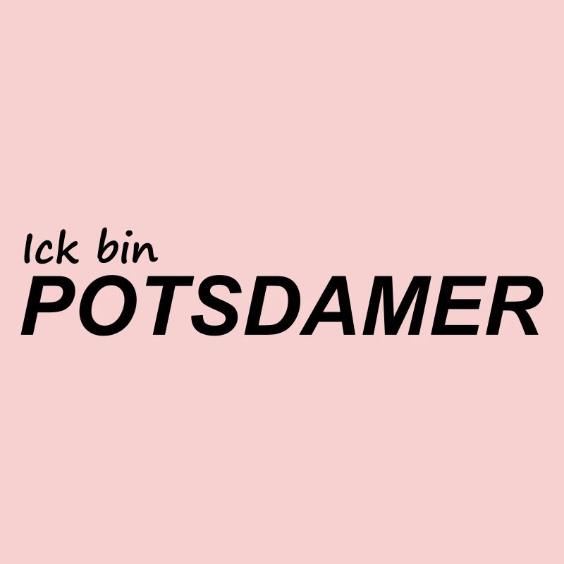 ICK BIN POTSDAMER