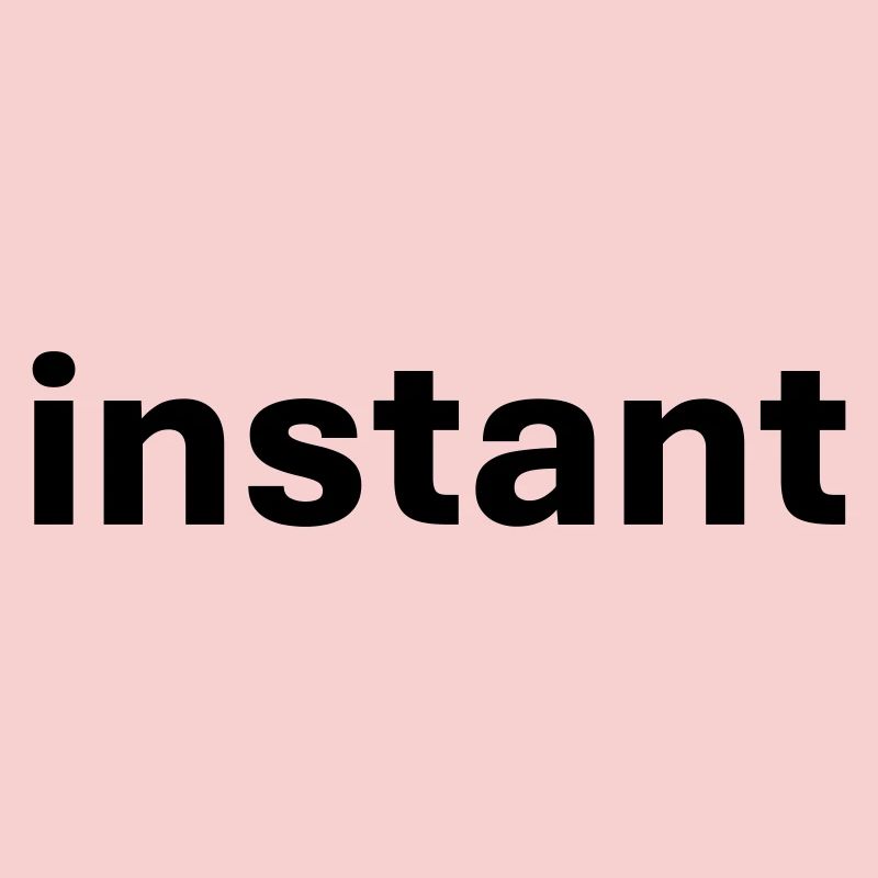 instant