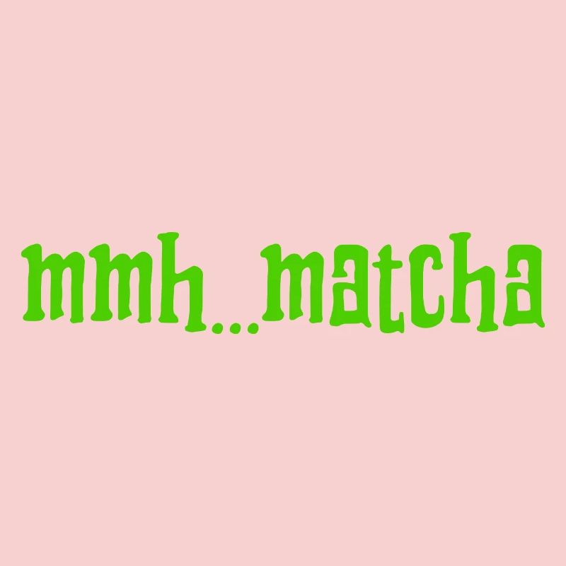J’ADORE LE MATCHA