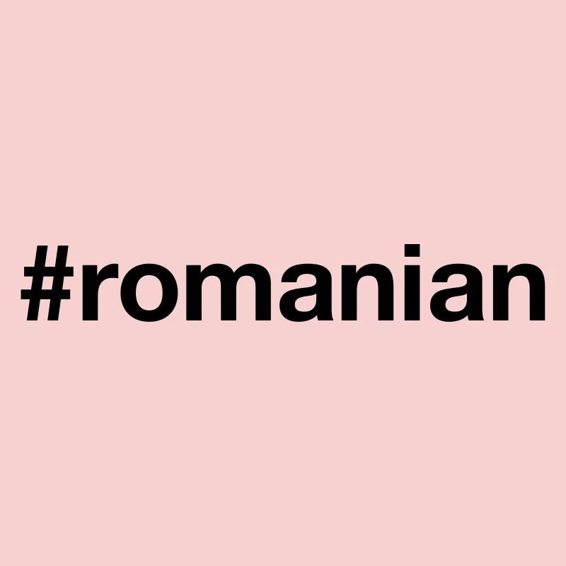 ROUMAIN Hashtag Rumänien Roumanie Rumänisch