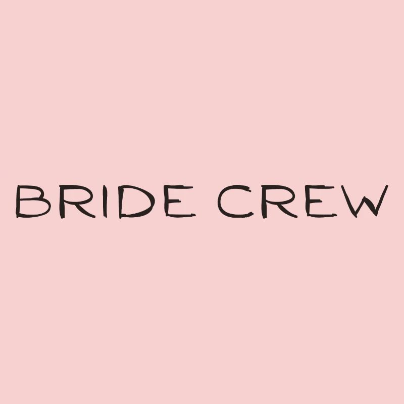 Bride Crew